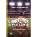 Character is What Counts: A Novel Based on the Life of Vince Lombardi
