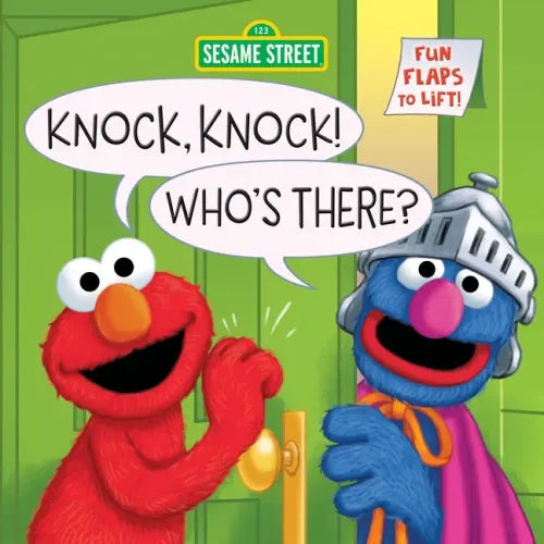 Knock, Knock! Who's There? (Sesame Street): A Lift-The-Flap Board Book