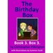 The Birthday Box: Book 3