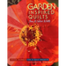 Garden-Inspired Quilts