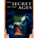 The Secret of the Ages