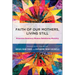 Faith of Our Mothers, Living Still: Princeton Seminary Women Redefining Ministry