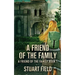 A Friend Of The Family