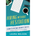 Hiring without Hesitation