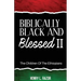 Biblically Black & Blessed II The Children of the Ethiopians