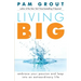 Living Big: Embrace Your Passion and Leap Into an Extraordinary Life (for Readers of the Course in Miracles Experiment and Thank & Grow Rich)