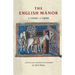 The English Manor C.1200 to C.1500