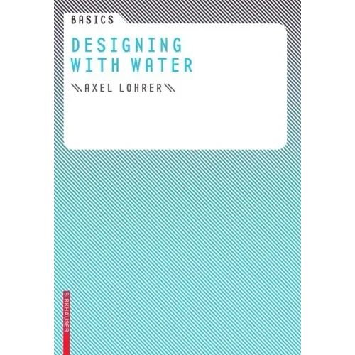 Basics Designing with Water