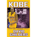 Kobe: Essays on a Legendary Career
