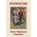 Evangeline (Yesterday's Classics)