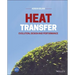 Heat Transfer: Evolution, Design and Performance
