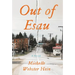 Out of Esau