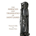 The Miracles and Translatio of Saint James: Books Two and Three of the Liber Sancti Jacobi