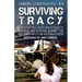 Surviving Tracy: Cyclone Tracy Survivor Stories