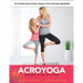AcroYoga: Mommy and Me Edition