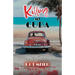Killing My Cuba