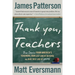 Thank You, Teachers: True Stories from America's Teachers, Our Last Line of Defense and Our First Line of Hope