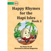Happy Rhymes for the Hapi Isles: Book 3