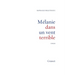 Mélanie dans un vent terrible