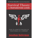 Survival Theory: A Preparedness Guide