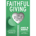 Faithful Giving: The Heart of Planned Gifts