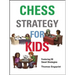 Chess Strategy for Kids