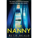 The Nanny: An absolutely unputdownable, edge-of-your-seat psychological thriller