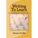 Writing To Learn: Strategies For Improving Writing Across The Curriculum