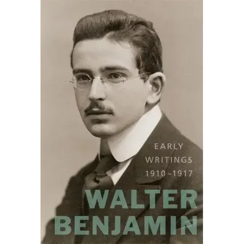 Early Writings, 1910-1917