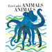 Eric Carle's Animals Animals