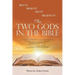 The Two Gods in the Bible