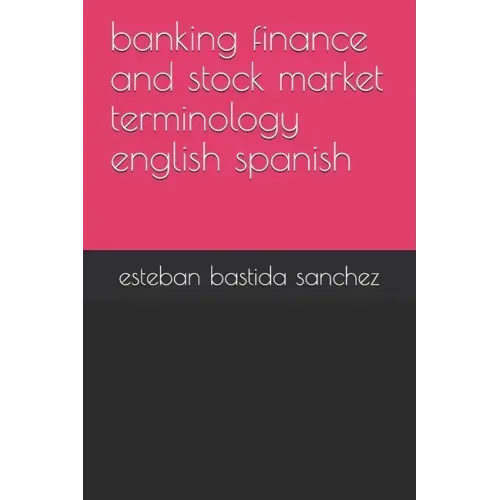 banking finance and stock market terminology english spanish