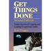 Get Things Done: Twelve Secrets of Creating and Leading Exceptional Teams