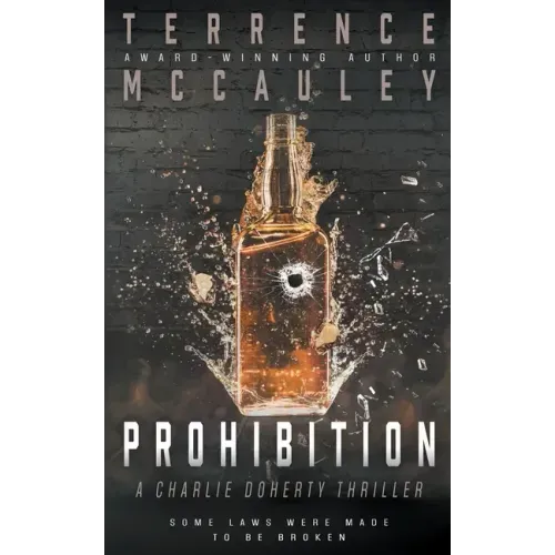 Prohibition: A Charlie Doherty Thriller