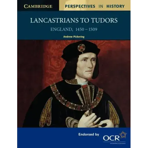 Lancastrians to Tudors: England 1450 1509