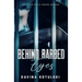 Behind Barbed Eyes