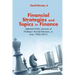 Financial Strategies and Topics in Finance: Selected Public Lectures of Professor Harold Bierman, Jr from 1960-2015