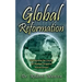 Global Reformation: Transitioning the Church for Strategic Kingdom Advancement