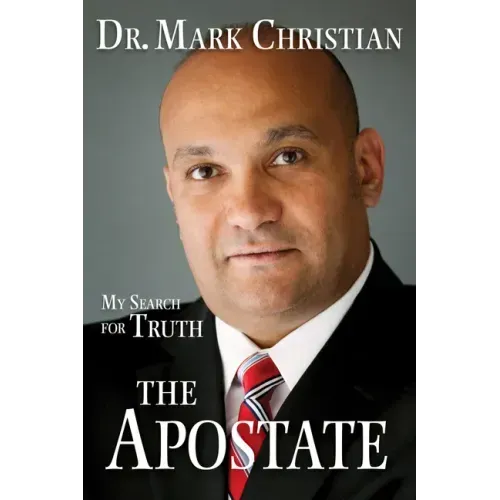 The Apostate: My Search for Truth