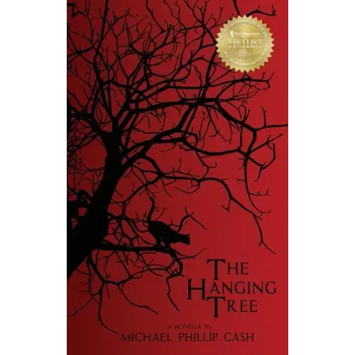 The Hanging Tree: A Novella