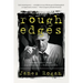 Rough Edges