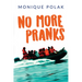 No More Pranks