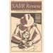 The Sabr Review of Books, Volume 2: A Forum of Baseball Literary Opinion