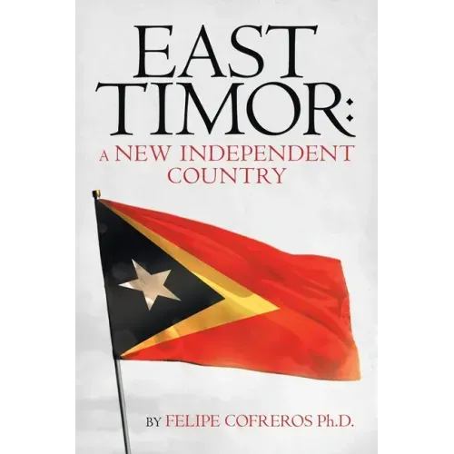 East Timor: a New Independent Country
