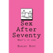 Sex After Seventy: What's it like