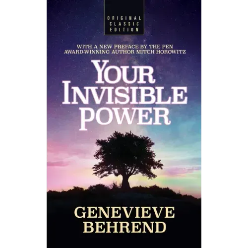 Your Invisible Power (Original Classic Edition)