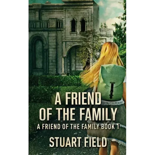 A Friend Of The Family