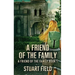 A Friend Of The Family
