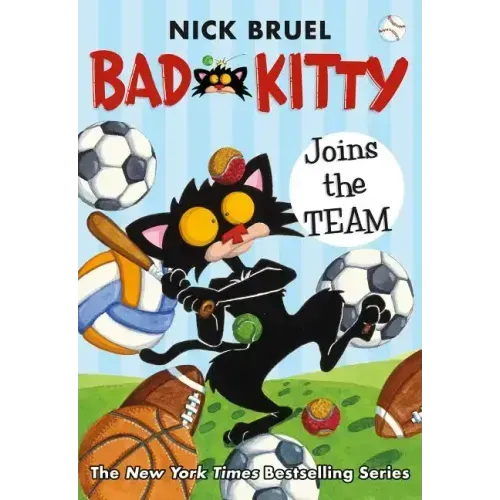 Bad Kitty Joins the Team (Classic Black-And-White Edition)