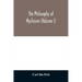 The philosophy of mysticism (Volume I)